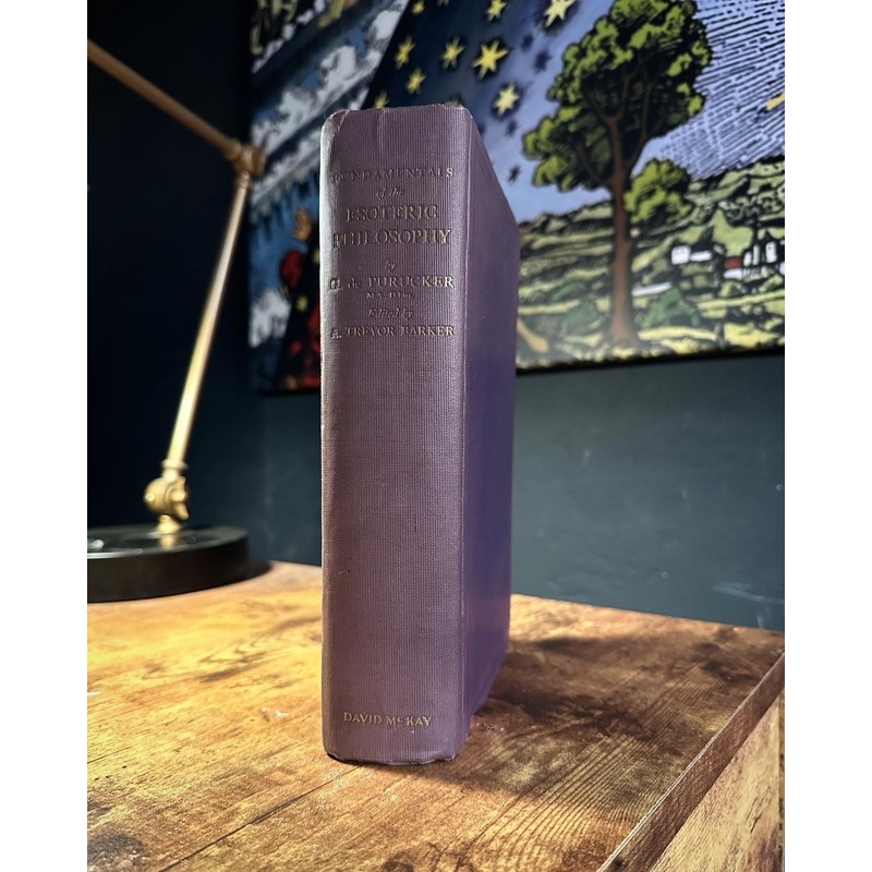 Fundamentals of the Esoteric Philosphy by G. de Purucker
