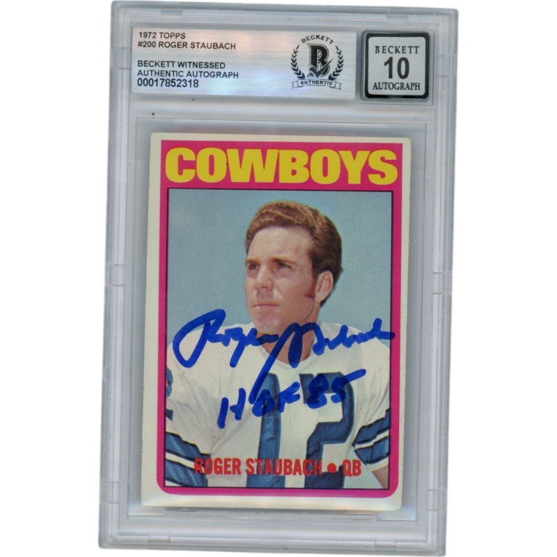 Roger Staubach Autographed 1972 Topps #200 HOF Slab Trading Card Beckett 50070