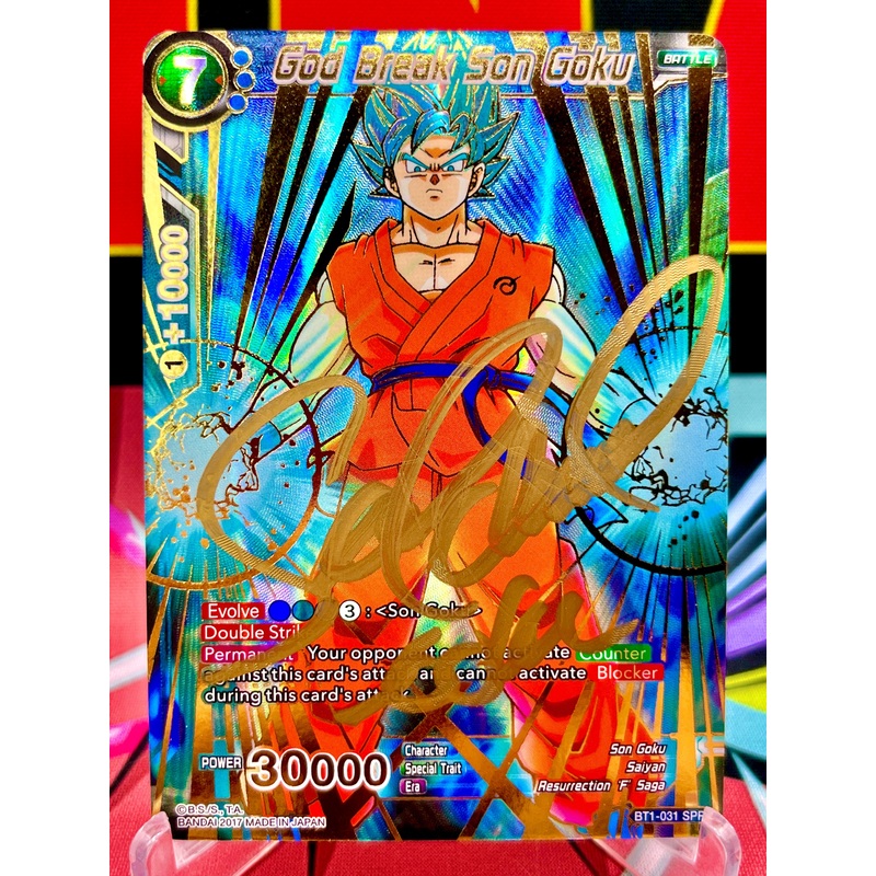 BT1-031 God Break Son Goku SPR (2017) Autographed by Sean Schemmel