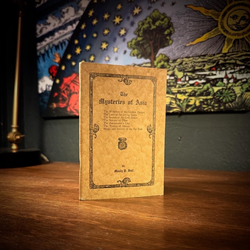 The Mysteries of Asia by Manly P. Hall