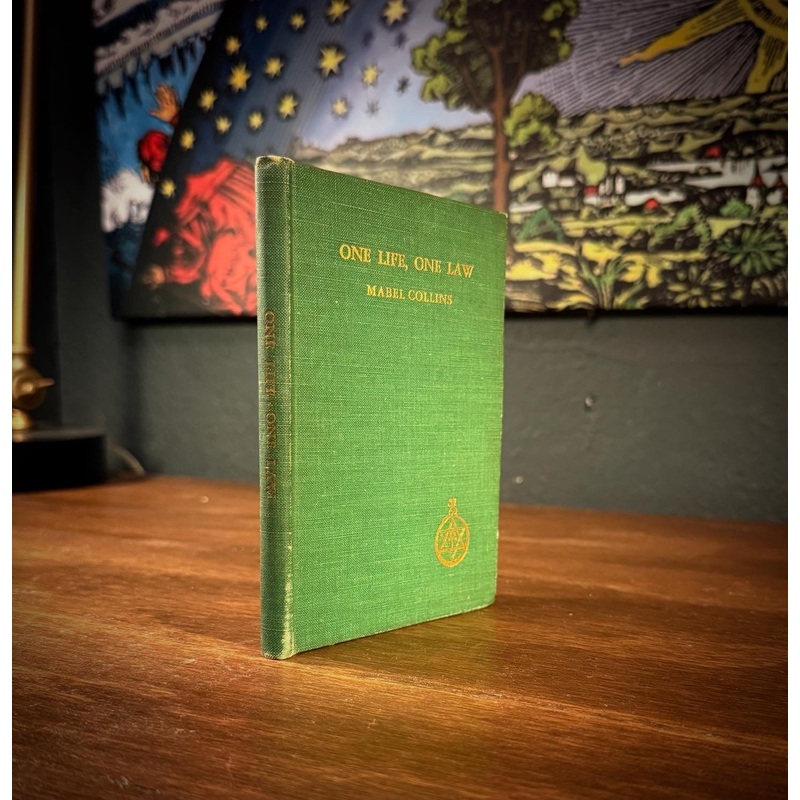 One Life, One Law by Mabel Collins