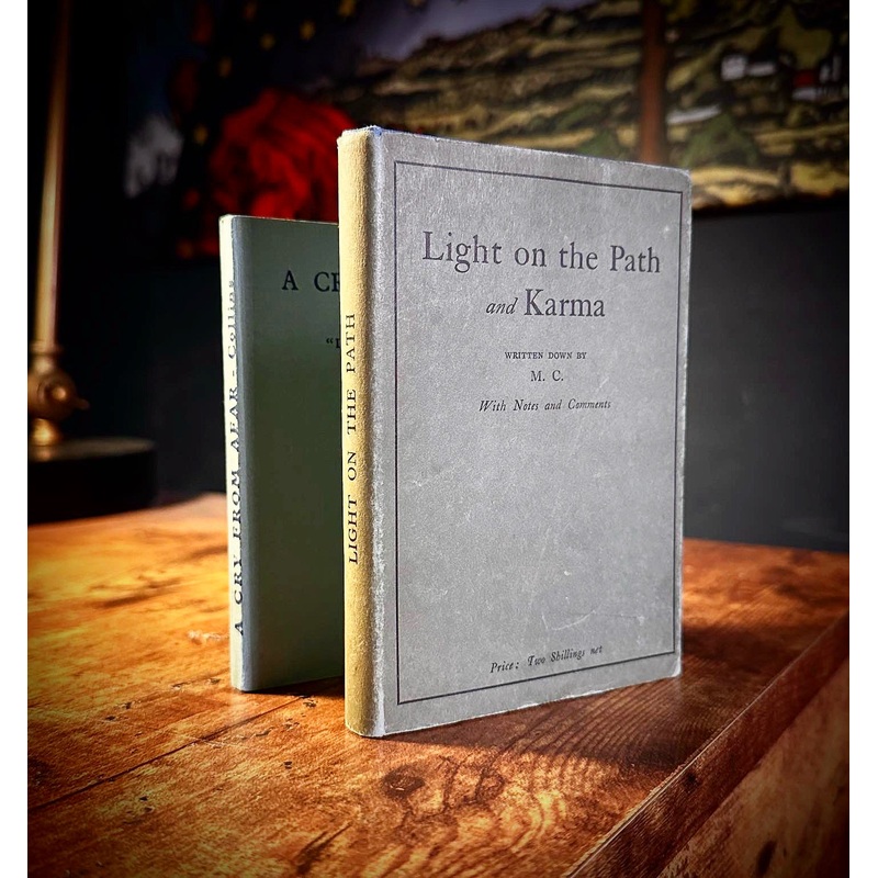 Light on the Path and A Cry from Afar by Mabel Collins