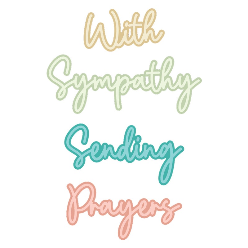 Great Greetings: Sympathy – Stand Alone Honey Cuts