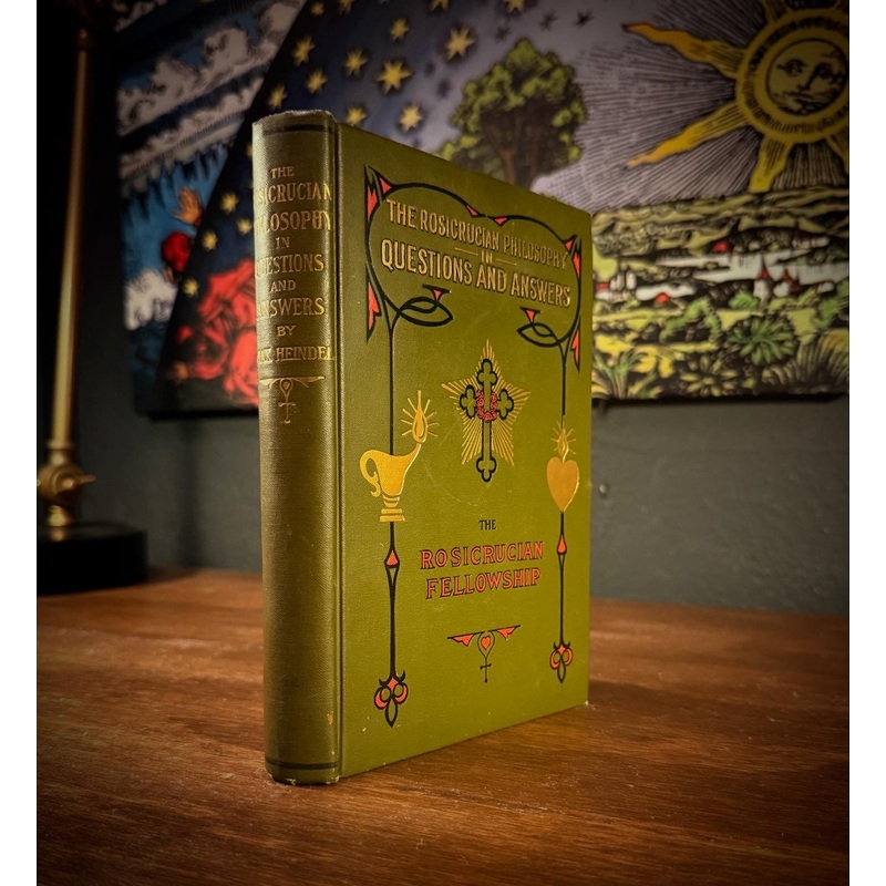 The Rosicrucian Philosophy in Questions and Answers