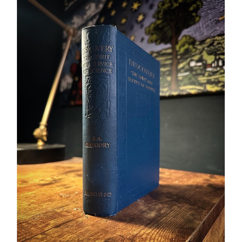 Discovery The Spirit at the Service of Science by R.A. Gregory