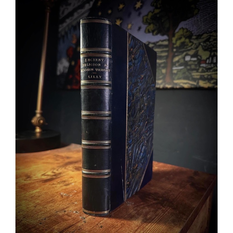 Ancient Religion & Modern Thought by William Lilly