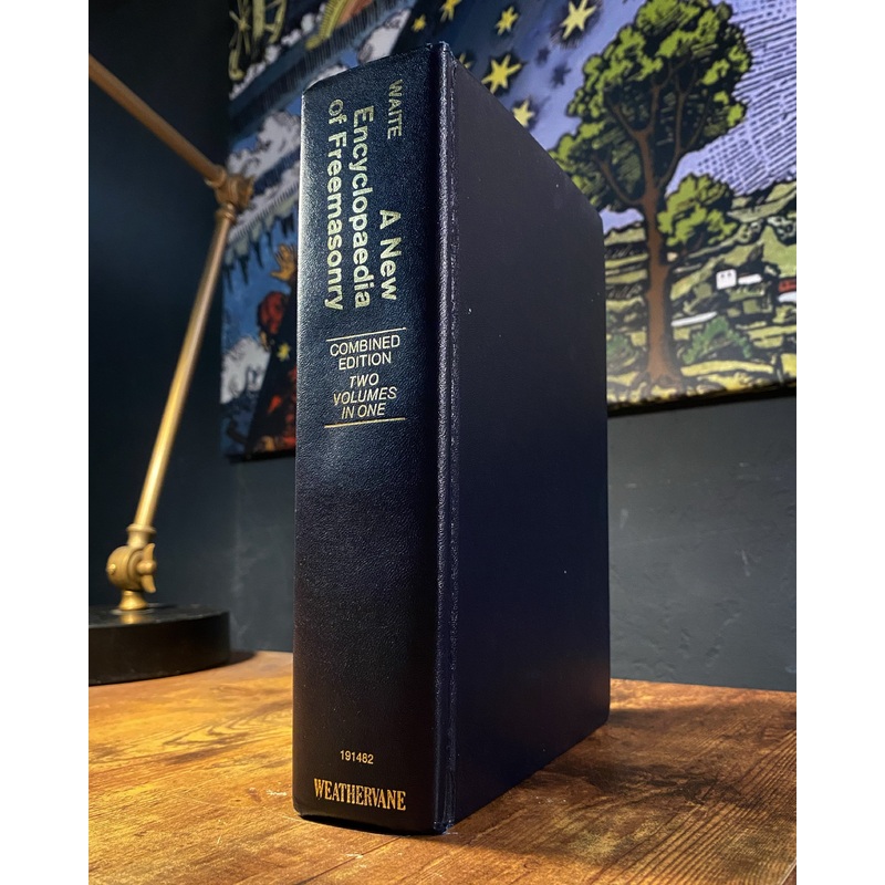 New Encyclopedia of Freemasonry by A.E. Waite