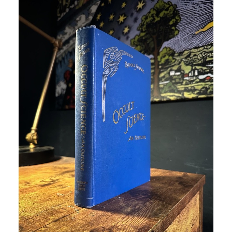 An Outline of Occult Science by Rudolf Steiner