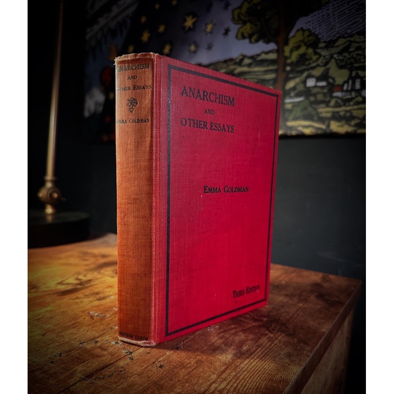 Anarchism and Other Essays by Emma Goldman