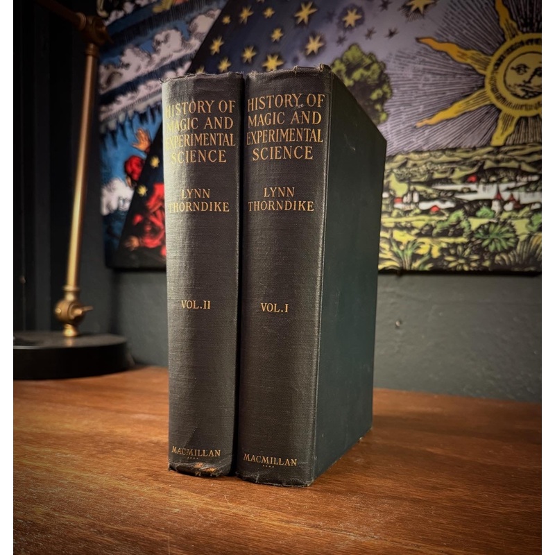A History of Magic and Experimental Science by Lynn Thorndike