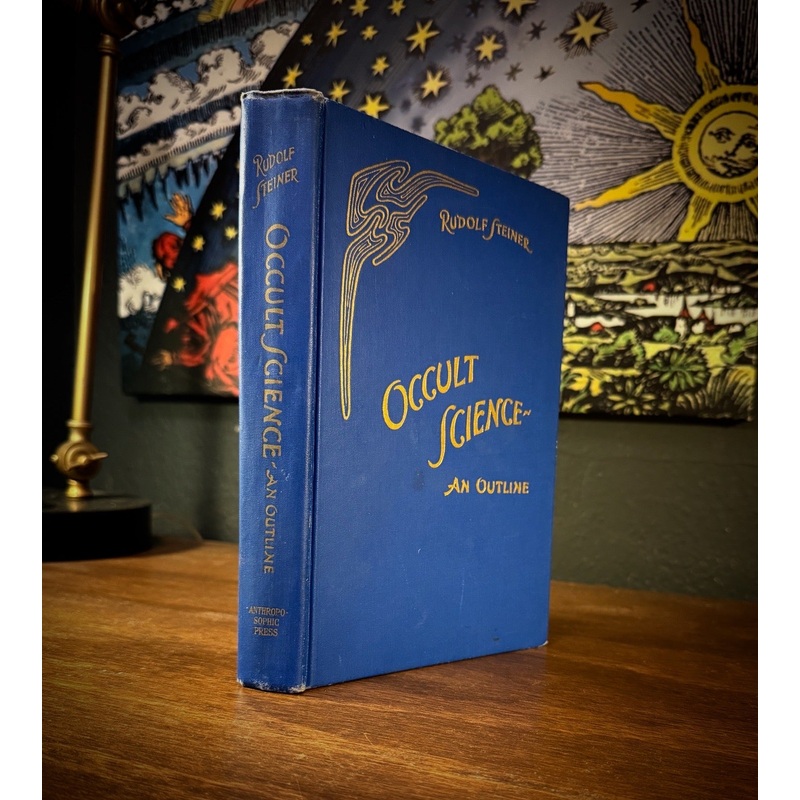 Occult Science an Outline by Rudolf Steiner