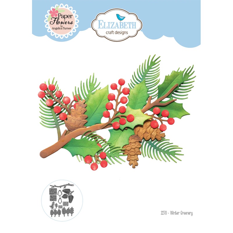 Elizabeth Craft – Winter Greenery dies