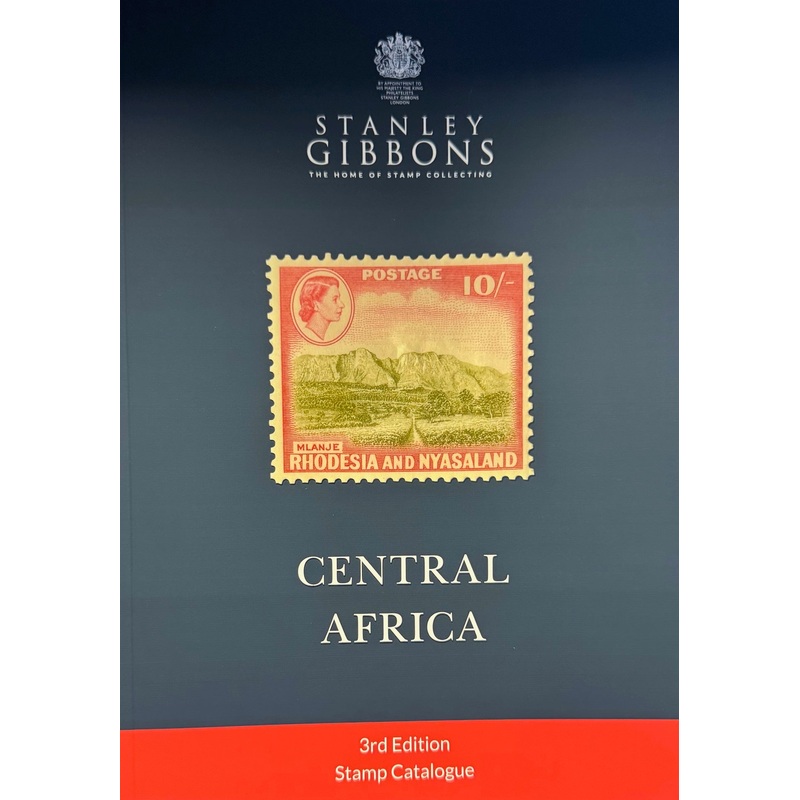 STANLEY GIBBONS CENTRAL AFRICA CATALOGUE 2025
