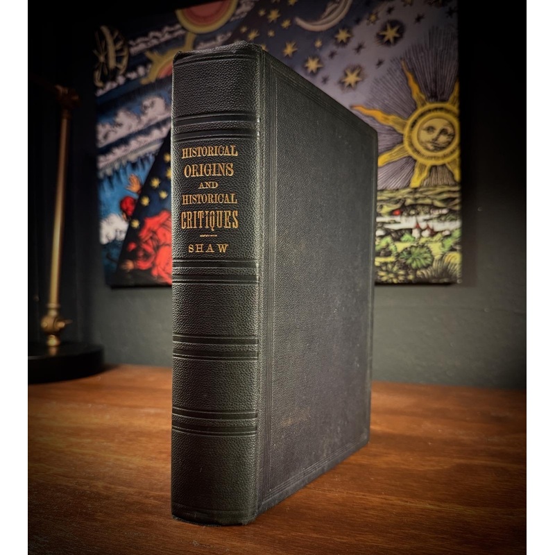 Historical Origins and Critiques by Robert Shaw