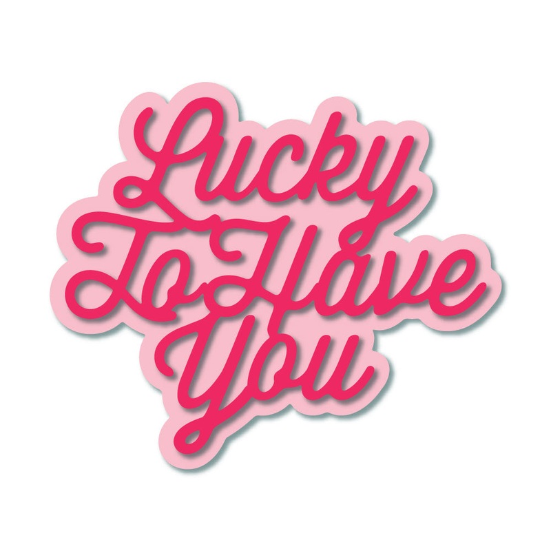 Lucky To Have You – Honey Cuts
