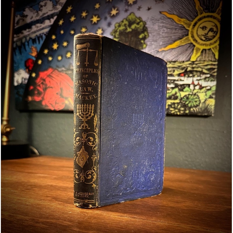 The Principles of Masonic Law by Albert Mackey