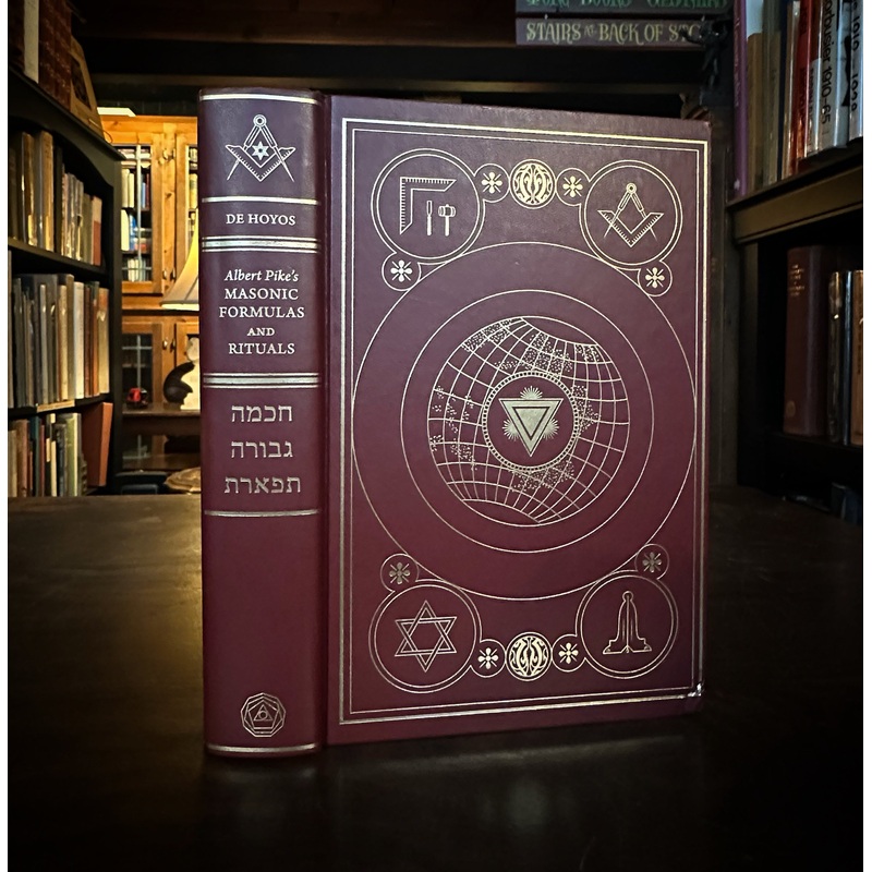 Masonic Formulas and Rituals by Albert Pike