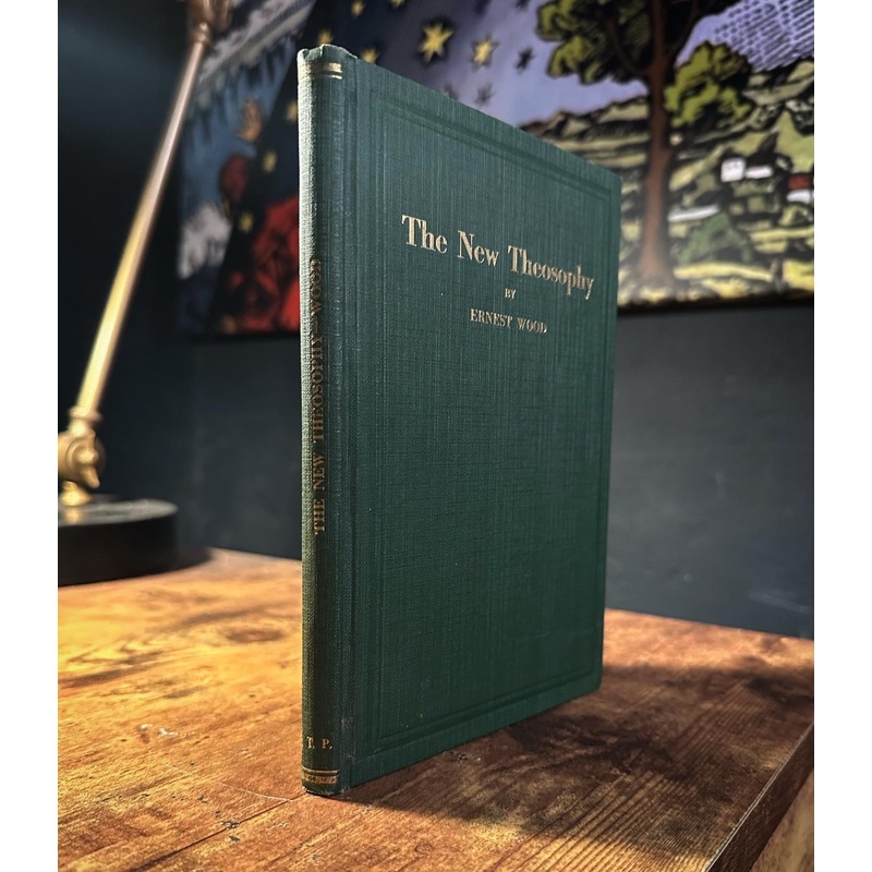 The New Theosophy by Ernest Wood