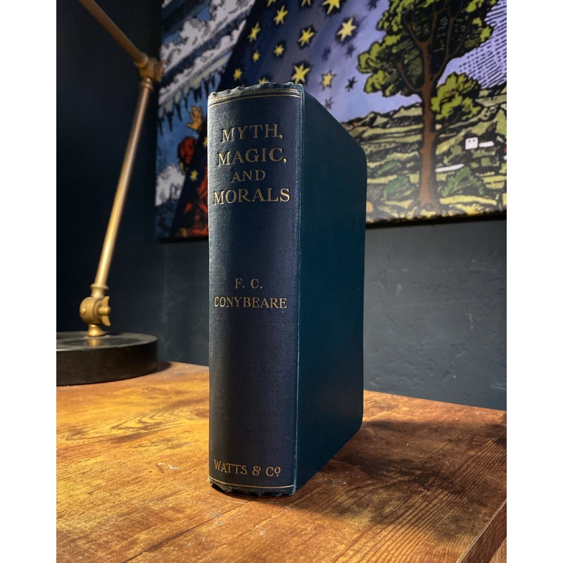 Myth, Magic, and Morals (1909 First Edition) by F.C. Conybeare