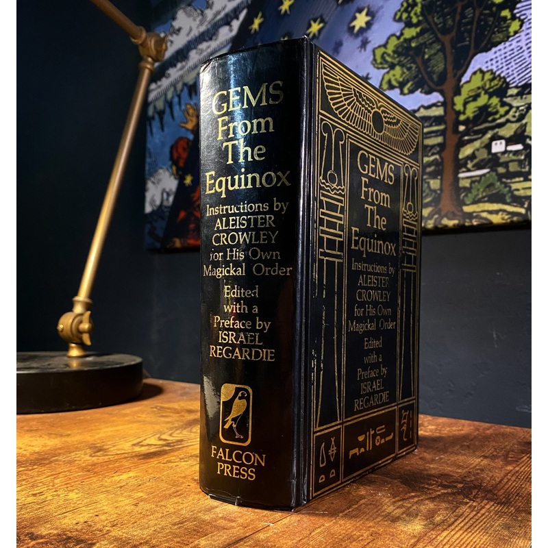 Gems from the Equinox Aleister Crowley Israel Regardie
