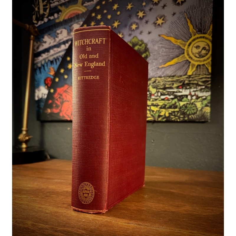 Witchcraft in Old and New England by George Lyman Kittredge