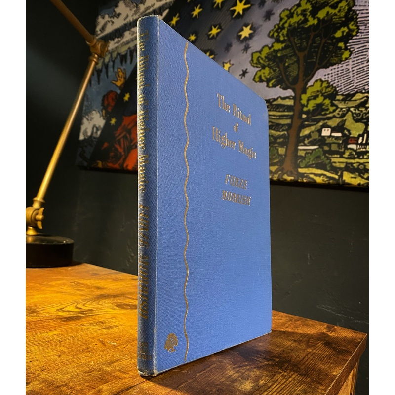 The Ritual of Higher Magic by Furze Morrish