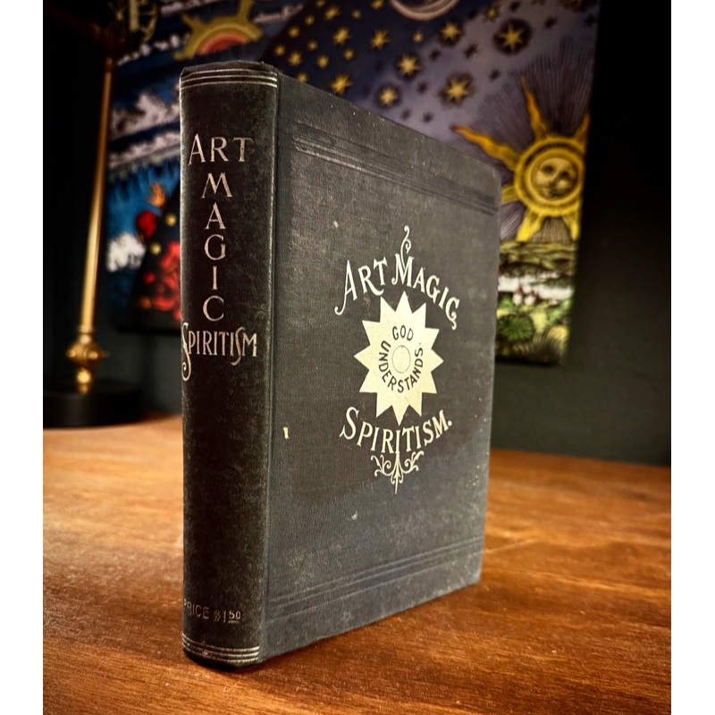 Art Magic Spiritism by Emma Hardinge Britten