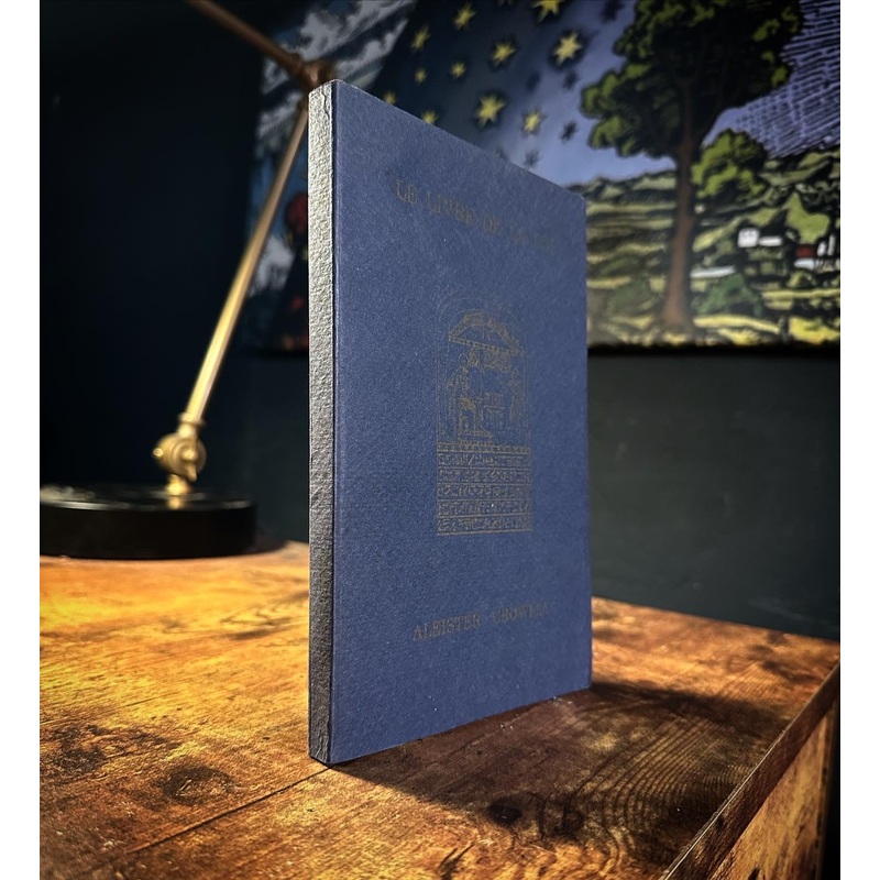 Le Livre De La Ley by Aleister Crowley