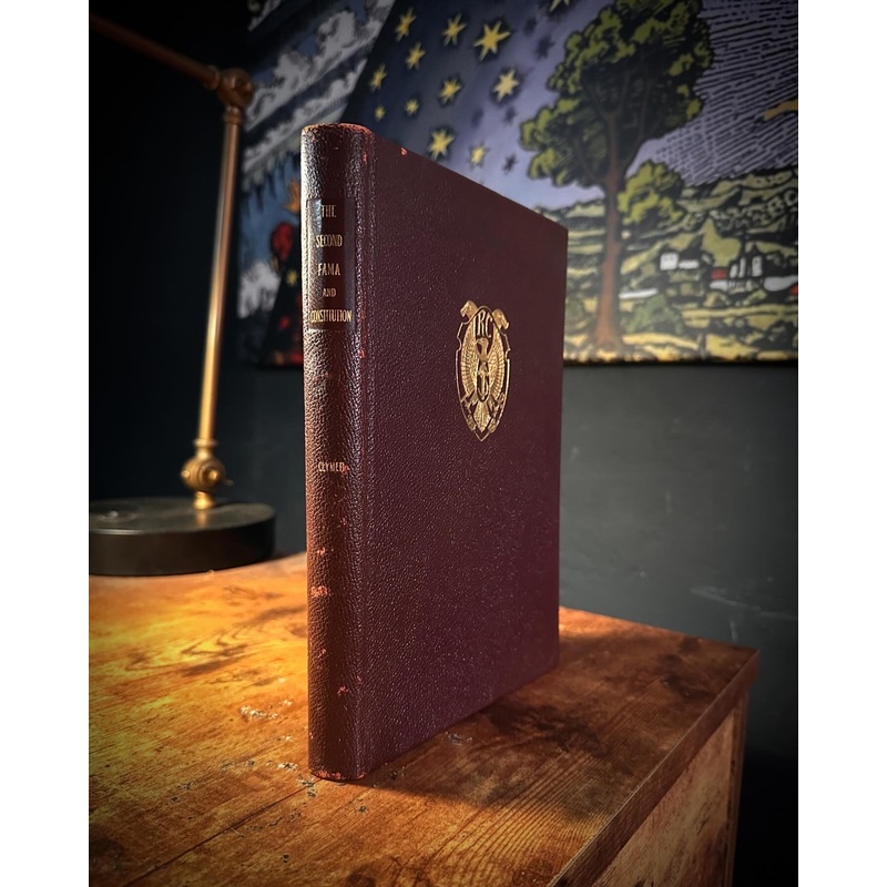 The Second Fama Fraternitas ( Fraterniatas Rosae Crucis) by Swinburne Clymer