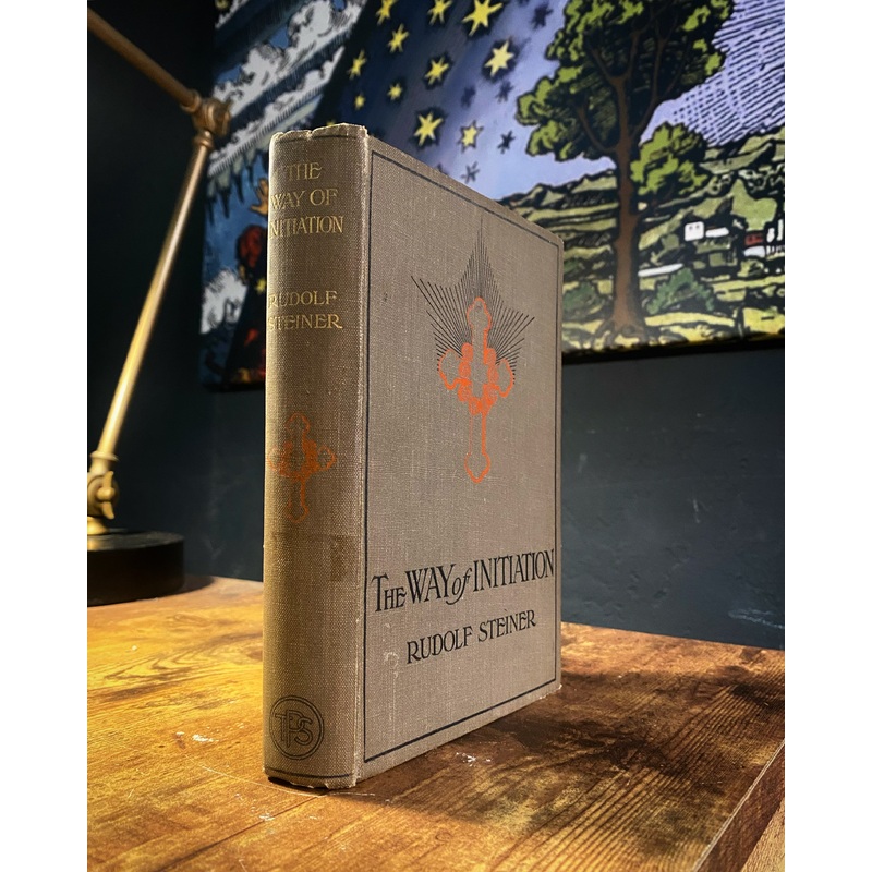 The Way of Initiation (1912) by Rudolf Steiner