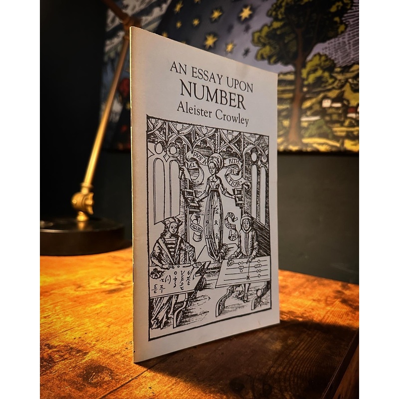 An Essay Upon Number by Aleister Crowley