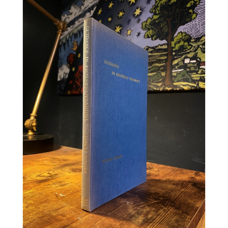 Guidance in Esoteric Training by Rudolf Steiner