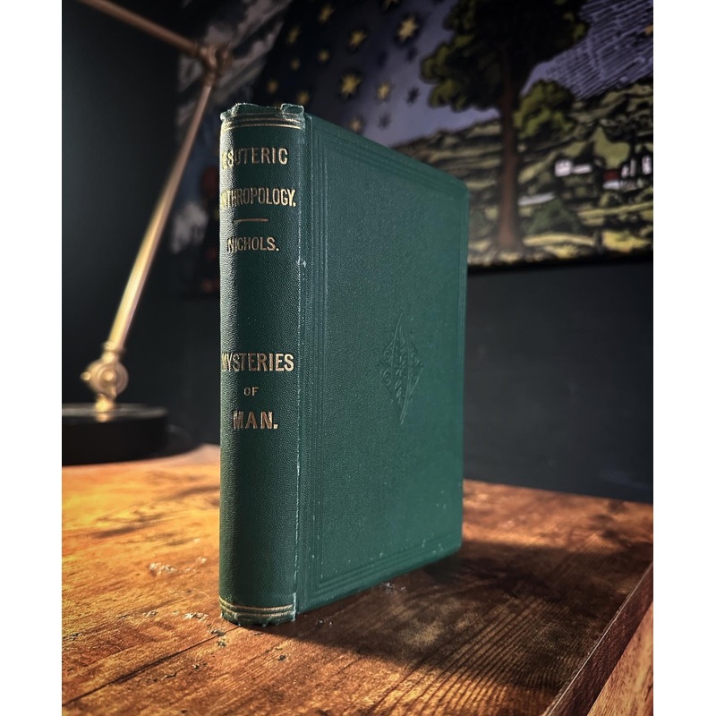Esoteric Anthropology The Mysteries of Man by T.L. Nichols
