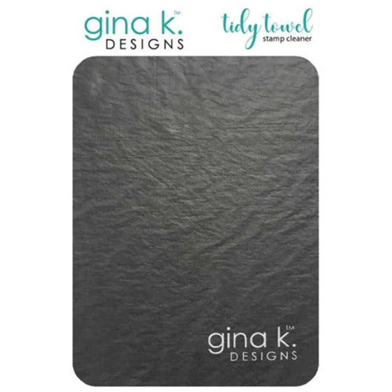 Gina K. Designs Tidy Towel Stamp Cleaner – New & Improved!