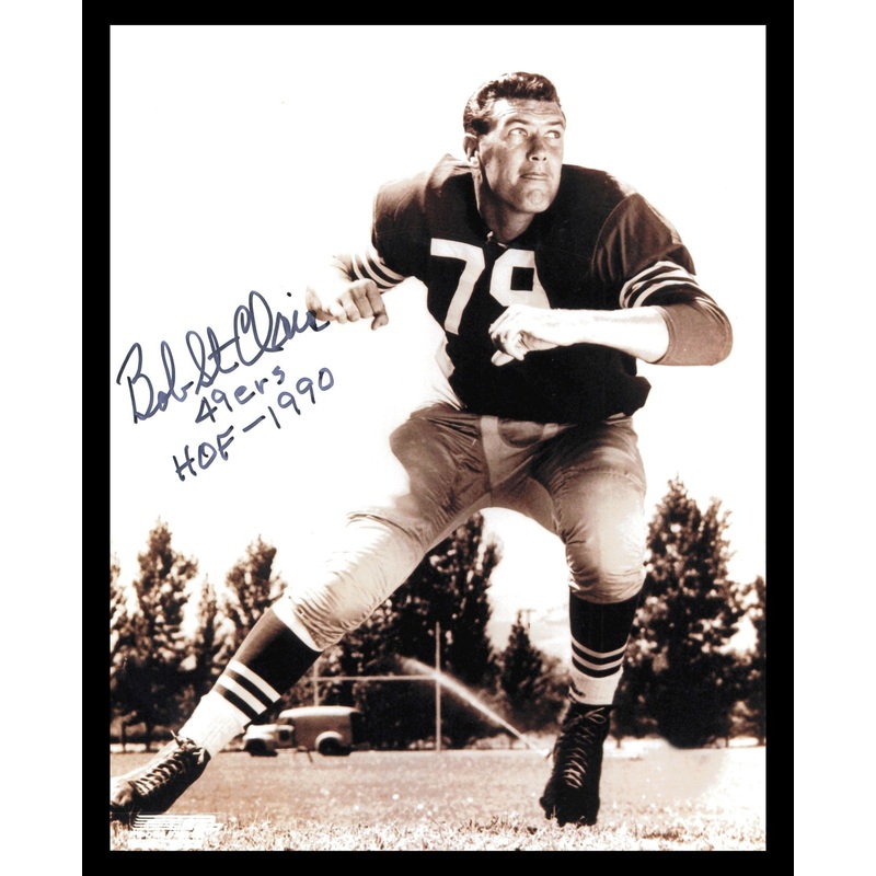 Bob St. Clair Autographed Signed 8×10 Photo San Francisco 49ers SKU #245904