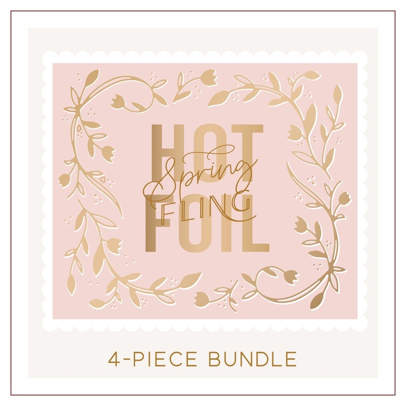 Spring Fling HOT FOIL Bundle