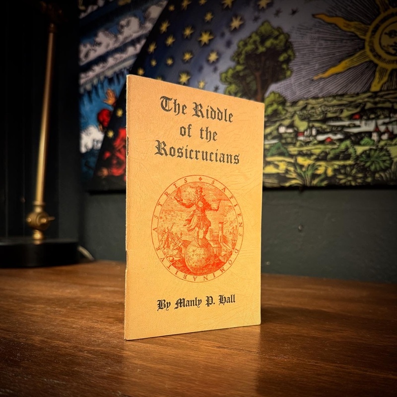 The Riddle of the Rosicrucians by Manly P. Hall
