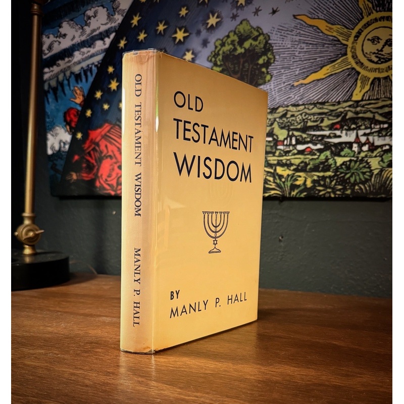 Old Testament Wisdom (Firstby Manly P Hall (Copy)