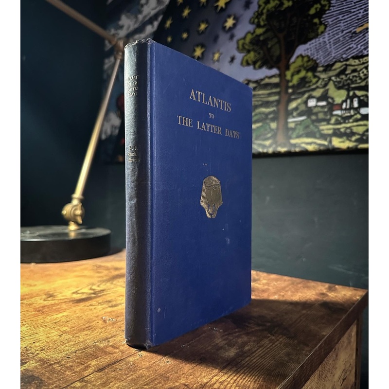 Atlantis To The Latter Days by H.C. Randall Stevens
