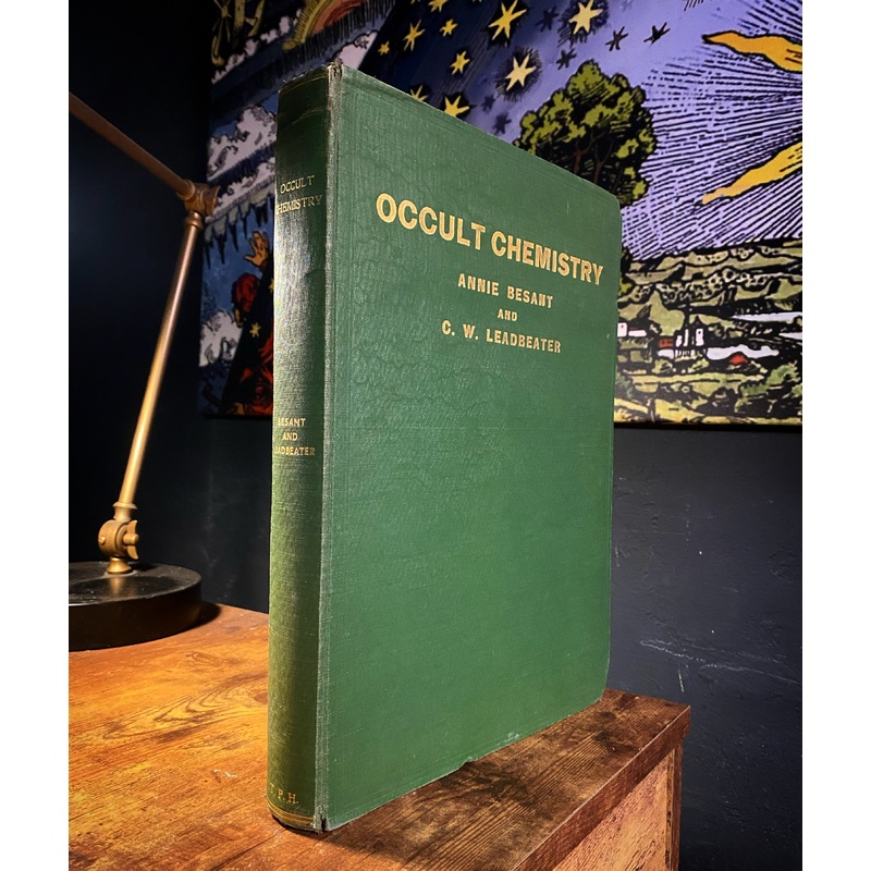 Occult Chemistry by Annie Besant + C.W. Leadbeater