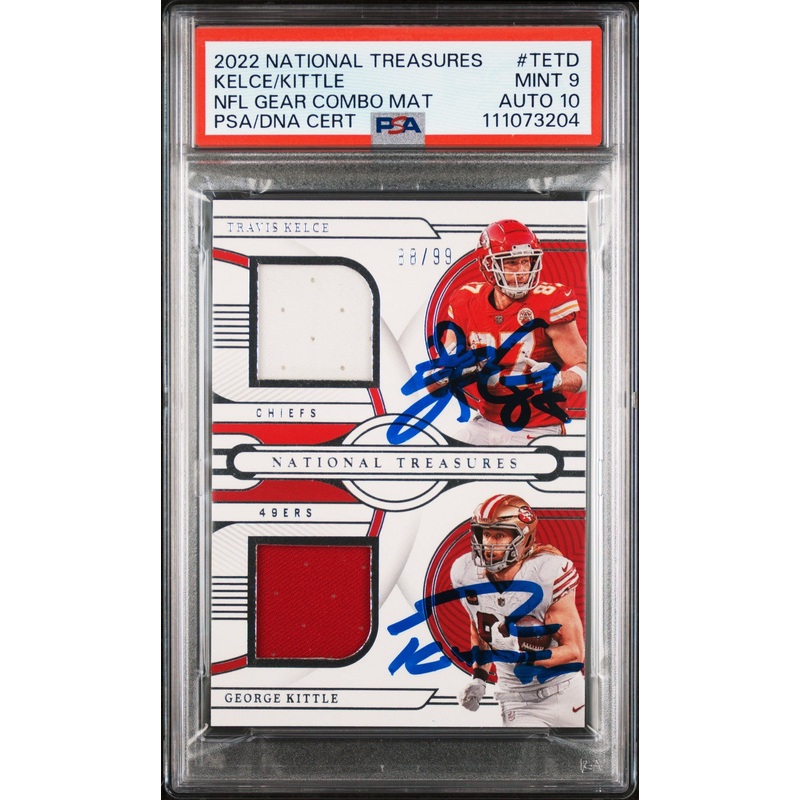 Travis Kelce & George Kittle Signed 2022 NT #TETD #88/99 Card 9 Auto 10 PSA Slab