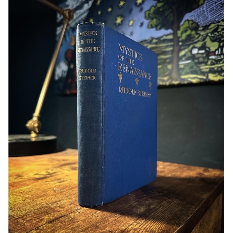 Mystics of the Renaissance by Rudolf Steiner