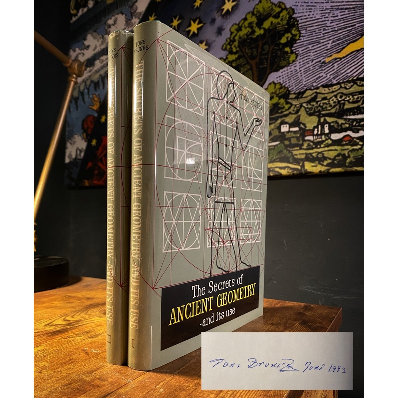The Secrets of Ancient Geometry SIGNED by Tons Bruns