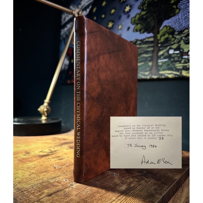 Commentary on the Chemical Wedding Signed by Adam McLean